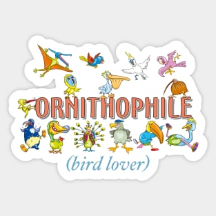 Ornithophile bird lover Sticker